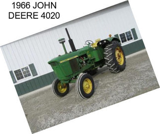 1966 JOHN DEERE 4020