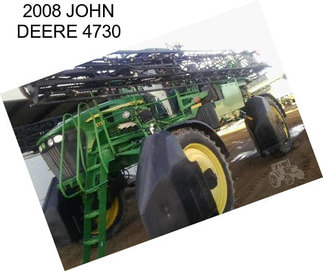 2008 JOHN DEERE 4730