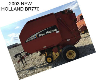 2003 NEW HOLLAND BR770