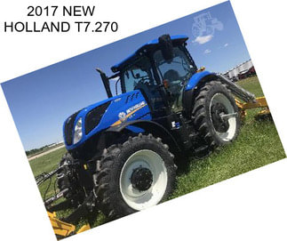 2017 NEW HOLLAND T7.270