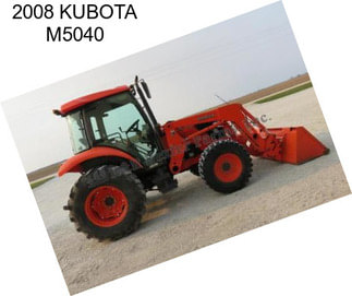 2008 KUBOTA M5040