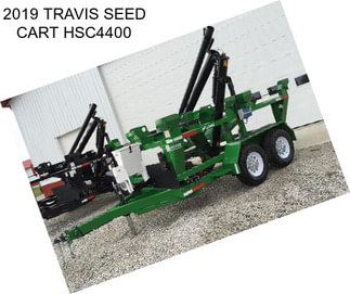 2019 TRAVIS SEED CART HSC4400