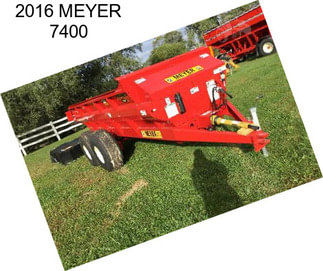 2016 MEYER 7400