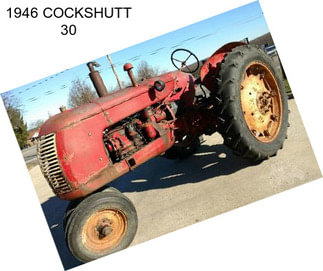 1946 COCKSHUTT 30