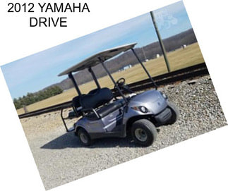 2012 YAMAHA DRIVE