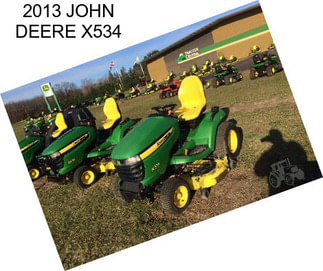 2013 JOHN DEERE X534