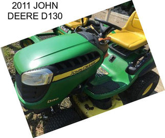 2011 JOHN DEERE D130