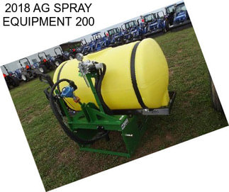 2018 AG SPRAY EQUIPMENT 200