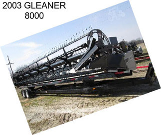 2003 GLEANER 8000