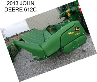 2013 JOHN DEERE 612C