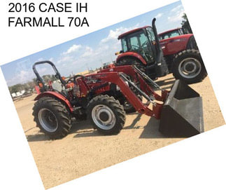 2016 CASE IH FARMALL 70A