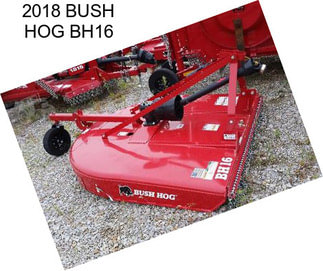 2018 BUSH HOG BH16