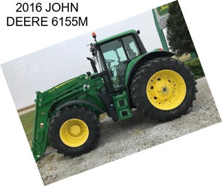 2016 JOHN DEERE 6155M