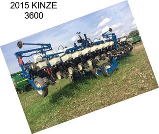 2015 KINZE 3600