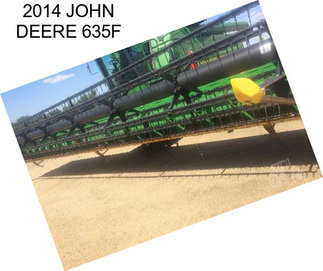 2014 JOHN DEERE 635F