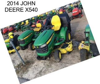 2014 JOHN DEERE X540