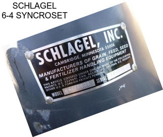 SCHLAGEL 6-4 SYNCROSET