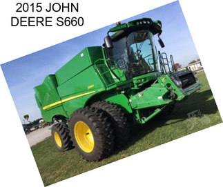 2015 JOHN DEERE S660