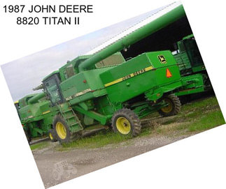 1987 JOHN DEERE 8820 TITAN II