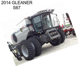 2014 GLEANER S67