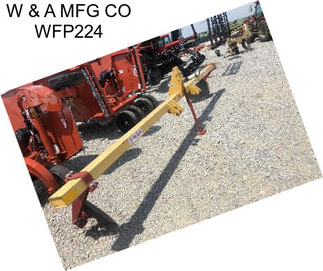 W & A MFG CO WFP224