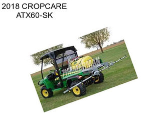 2018 CROPCARE ATX60-SK