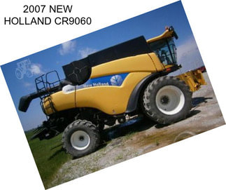 2007 NEW HOLLAND CR9060