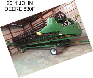 2011 JOHN DEERE 630F