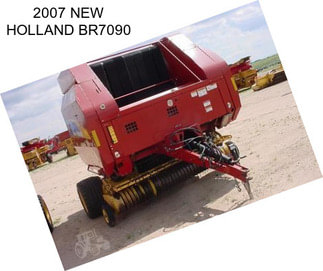 2007 NEW HOLLAND BR7090