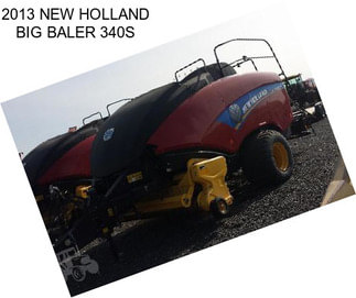 2013 NEW HOLLAND BIG BALER 340S