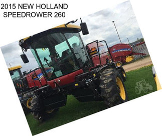 2015 NEW HOLLAND SPEEDROWER 260