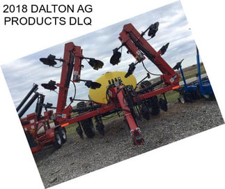 2018 DALTON AG PRODUCTS DLQ