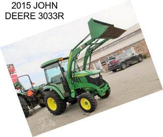 2015 JOHN DEERE 3033R