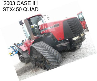 2003 CASE IH STX450 QUAD