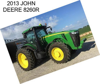 2013 JOHN DEERE 8260R