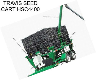 TRAVIS SEED CART HSC4400