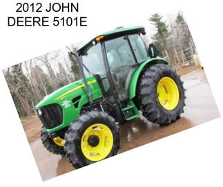 2012 JOHN DEERE 5101E