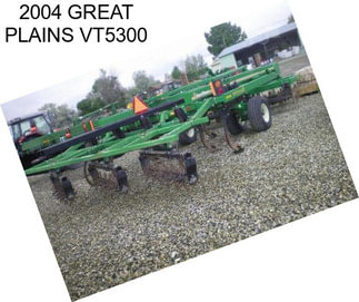 2004 GREAT PLAINS VT5300