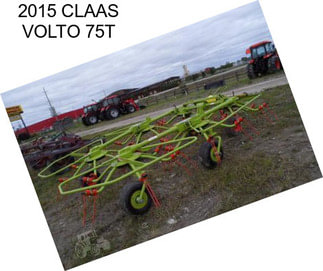 2015 CLAAS VOLTO 75T