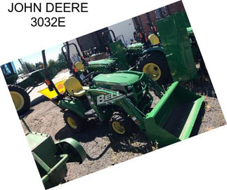 JOHN DEERE 3032E