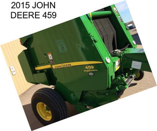 2015 JOHN DEERE 459