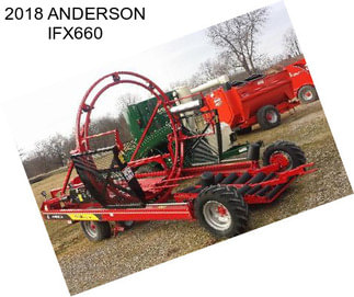 2018 ANDERSON IFX660