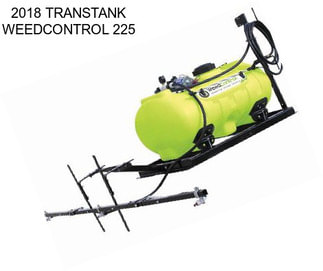 2018 TRANSTANK WEEDCONTROL 225