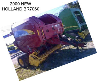 2009 NEW HOLLAND BR7060