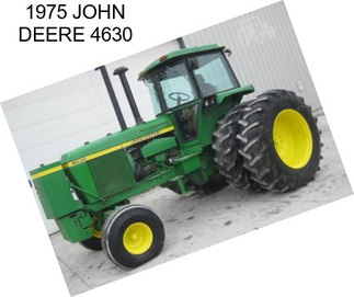 1975 JOHN DEERE 4630