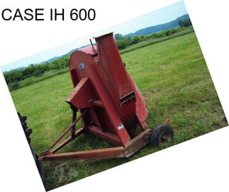 CASE IH 600