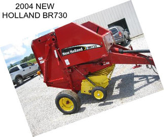 2004 NEW HOLLAND BR730