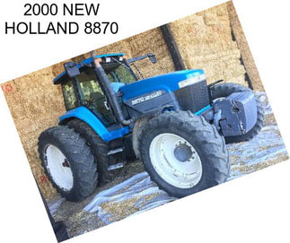 2000 NEW HOLLAND 8870