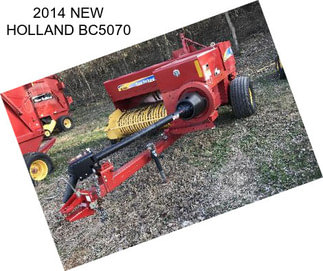 2014 NEW HOLLAND BC5070