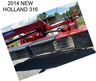 2014 NEW HOLLAND 316